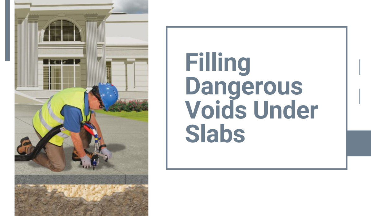 Filling Dangerous Voids Under Slabs